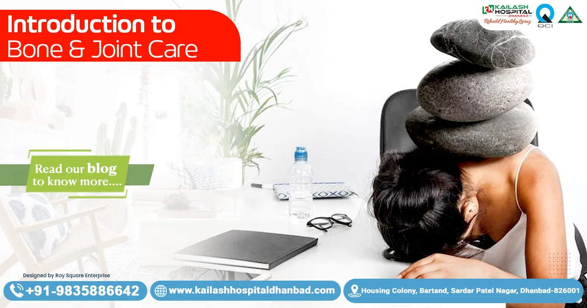 Introduction to Bone & Joint Care