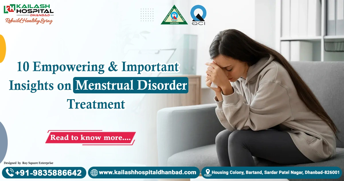 10 Empowering & Important Insights on Menstrual Disorder Treatment