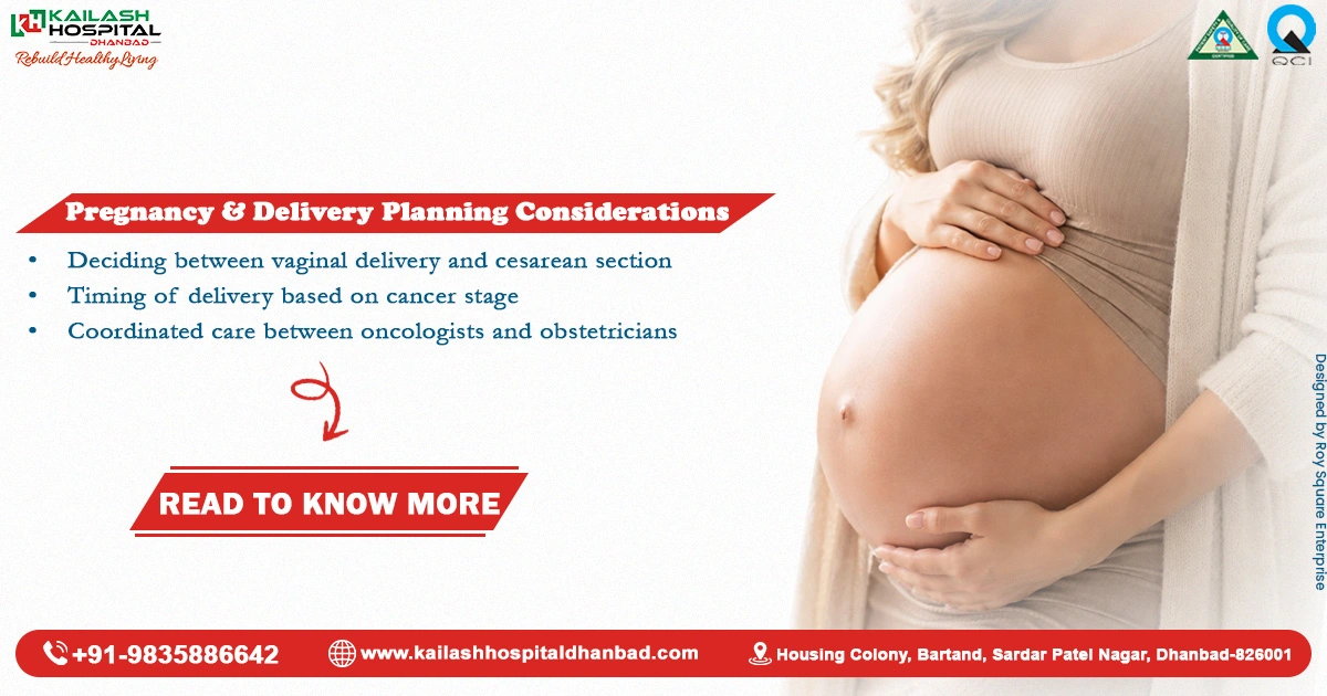 Pregnancy & Delivery Planning Considerations