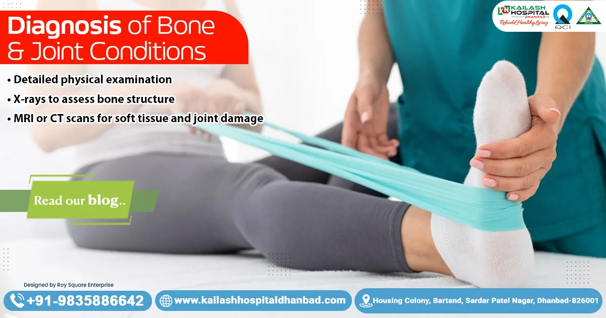Diagnosis of Bone & Joint Conditions